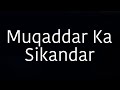 Muqaddar Ka Sikandar | Full Movie | Amitabh Bachchan | Rekha | Vinod Khanna | Fact & Some Details
