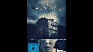 The Hotel Haunting Horror, Thriller - Ganzer Film Deutsch