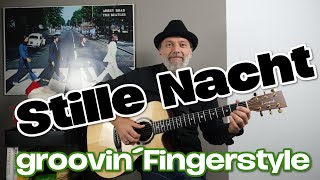 Stille Nacht, heilige Nacht (groovin´ Fingerstyle)
