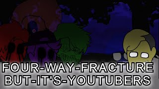 Fnf Four-Way Fracture, But Its Youtubers Cover