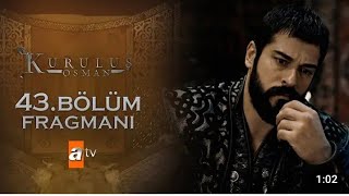 Kurulus Osman. 43 Bolum Fragman