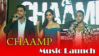 CHAAMP | Music Launch | Dev | Rukmini | Jeet Gannguli | Raftaar | Anupam Roy CHAAMP | Music Launch | Dev | Rukmini | Jeet Gannguli | Raftaar | Anupam Roy