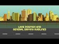 Lane Position and General Driving Guidelines - A Pass Your Road Test with Rush Road Test NY Short