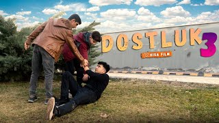 DOSTLUK 3 (Kısa Film)