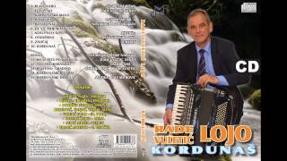Rade Vuletic Lojo - Otadzbina - Audio 2014