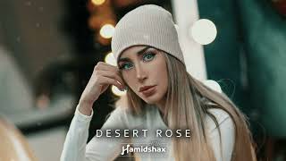 Hamidshax - Desert Rose (Original Mix)