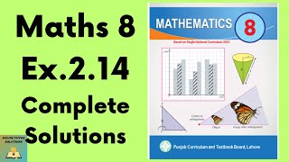Ex.2.14 Maths 8 New Book Cl 8 Math New Book Exercise 2.14 Grade 8 Math Ex. 2.14