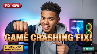Fix Game Crashing In Fitgirldodi Repack Games 100% Working 2025