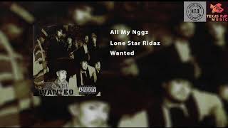 Watch Lone Star Ridaz All My Nggz video