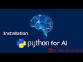 Python for AI/ML 2 : Installation