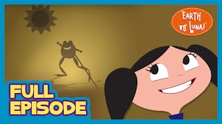 Scared Of His Own Shadow - Full Episode L Earth To Luna