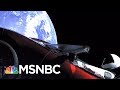 SpaceX Launches Tesla Sports Car Into Sun's Orbit | All In | MSNBC