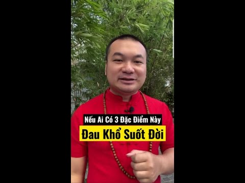 Nhân Tướng : Người Có Tướng Này Đau Khổ Suốt Đời