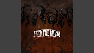 Watch Feed The Rhino Kings Of Grand Delusion video