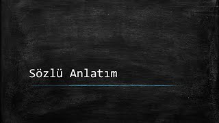Sözlü Anlatım - Ders Notlarım
