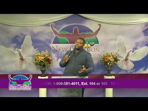 New Creation Christian Church Live Stream