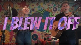 I Blew It Off Punch Brothers Graci Phillips Zach Lee I Blew It Off Punch Brothers Graci Phillips Zach Lee