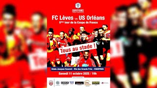 Coupe De France Fc Lèves D1 Vs Us Orléans N1