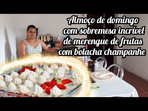 Almoço de domingo com receita deliciosa de Merengue de frutas com bolacha champanhe Almoço de domingo com receita deliciosa de Merengue de frutas com bolacha champanhe