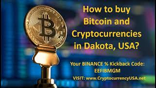 How to buy Bitcoin and Cryptocurrencies in Dakota, USA & Canada?