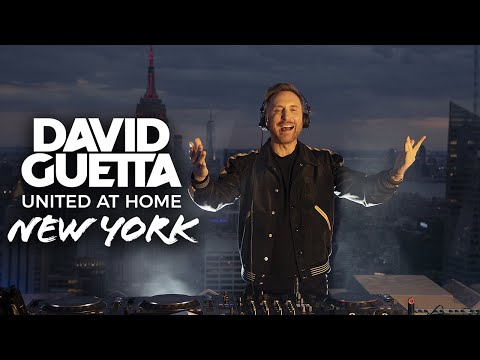 David Guetta | United at Home - Fundraising Live from NYC