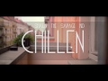 Chillen Video preview