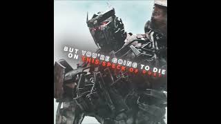 Deadliest Warning Optimus Prime Edit Montagem Supersonic Slowed