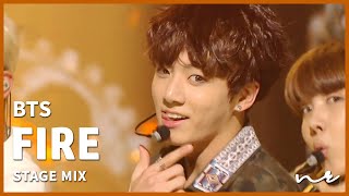 Stage Mix Bts 방탄소년단 - Fire 불타오르네 교차편집 Live Compilation