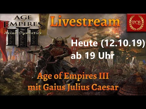 Ankündigung: Heute Abend um 19 Uhr Livestream zu Age of Empires III