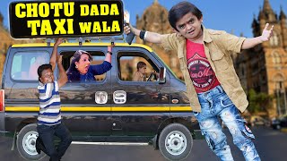 छोटू की टैक्सी | CHOTU DADA TAXI WALA | Khandesh Hindi Comedy | Chotu Comedy Video