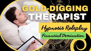 Findom Hypnosis Financial Thepatient Roleplay