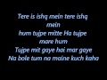 Tere Ishq Mein | Lyrics | Na Bole Tum Na Maine Kuch Kaha
