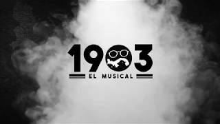 TEASER DE LA TEMPORADA 2019 ‖ 1903: El Musical (TV Promo 30ss)