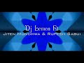 Yeh kasoor ( Jism 2 ) Dj Lemon Ft. Jiten Mundhwa Rupesh Sabui