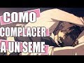 COMO COMPLACER A TU SEME | TiCo-TK