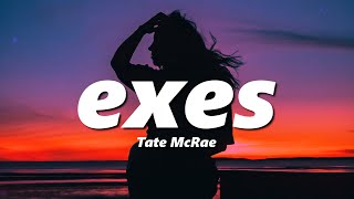 Tate Mcrae - Exes Slowed Reverb