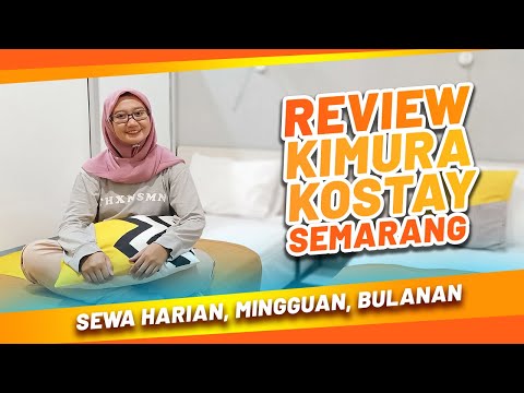 Kosan Rasa Hotel? Kimura Kostay Aja | Review Penginapan Murah di Semarang