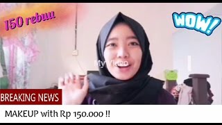 150K Makeup Challenge 2016 Modal Makeup Rp 150.000 Buat Pemula
