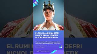 El Rumi Kalahkan Tko Jefri Nichol Dalam 28 Detik Di Superstar Knokout 3