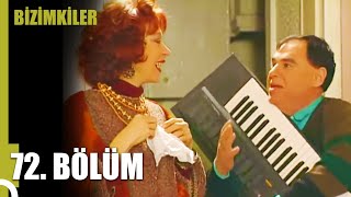 Bizimkiler 72. Bölüm Uzun Versiyon