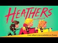 "Candy Store" from HEATHERS: THE MUSICAL Original Cast Recording