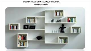 085733986389Aneka Macam Desain Rak Buku, Desain Rak Buku Surabaya