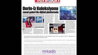 Derin-İz Koleksiyonu S Galeri Basına Yansımalardan Seçmeler...
