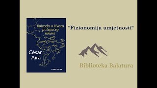 Biblioteka Balatura: Cesar Aira