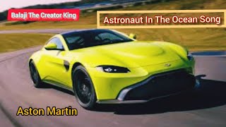 Astronaut In The Ocean Aston Martin Intro