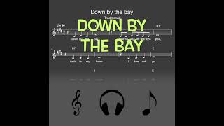 Lied Down By The Bay Children Song Melodie, Akkorde, Noten,Text
