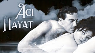 Türkan Şoray ve Ayhan Işık'ın Dram Dolu Aşk Filmi | Acı Hayat