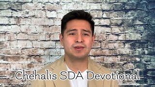 3/18/20 - Chehalis SDA Devotional - Pastor Eder Pagola