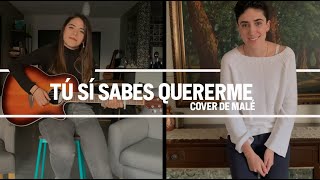 Natalia Lafourcade - Tú sí sabes quererme (Cover de Malé)