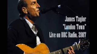 Watch James Taylor London Town video